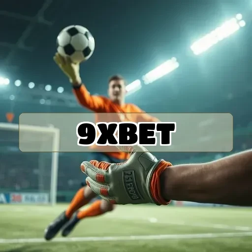 9xbet: Navegue por Novidades Empolgantes e Melhore sua Experiência de Jogo!